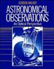The Astronomical Observations : An Optical Perspective Book