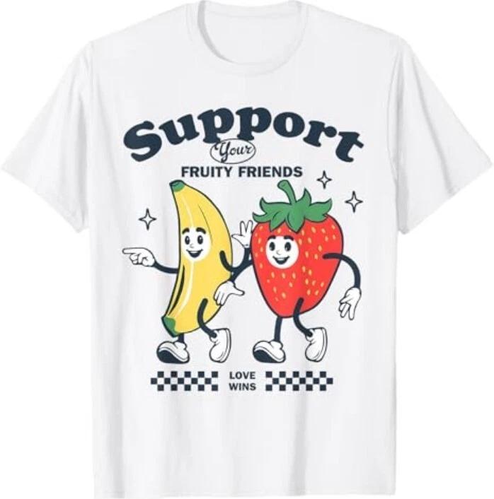 Funny Pride Support Your Fruity Friend LGBTG Gay Lesbian 100% Cotton T-shirt Mens Tees Top