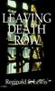 Книга Leaving Death Row