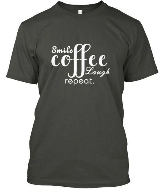 Smile Coffee Laugh Repeat TTshirt Made in the USA Size S to 5XL