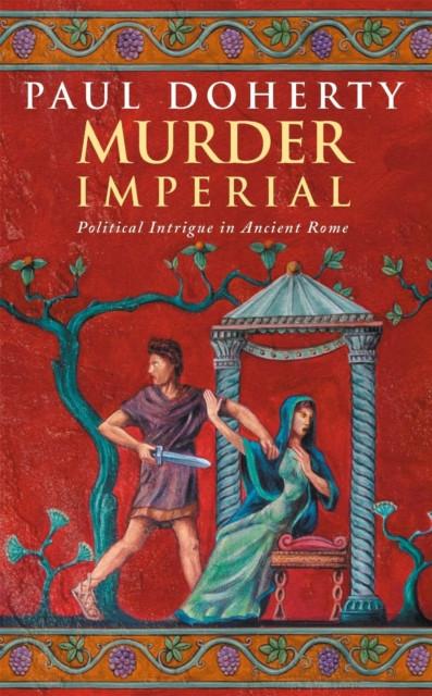 Murder Imperial Ancient Rome Mysteries Book 1 by Paul Doherty Paperback Book 9780747260776