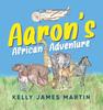 Книга Aaron's African Adventure