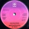 7inch Record BROTHERHOOD OF MAN - Highwayman 7N46014 Pye Records 1977 UK Dance & Electronica Used