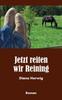 Книга Jetzt Reiten Wir Reining
