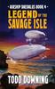 Книга Legend of the Savage Isle : 4