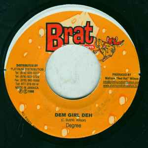 7-дюймовая пластинка GENERAL DEGREE - Dem Girl Deh NONE Brat Production 1999 Ямайка Регги, Ска и Даб Б/у