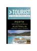 Книга Greater Than a Tourist - Perth Western Australia Australia : 50 Travel Tips from a Local : 1