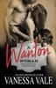 Книга A Wanton Woman by Vanessa Vale - Paperback