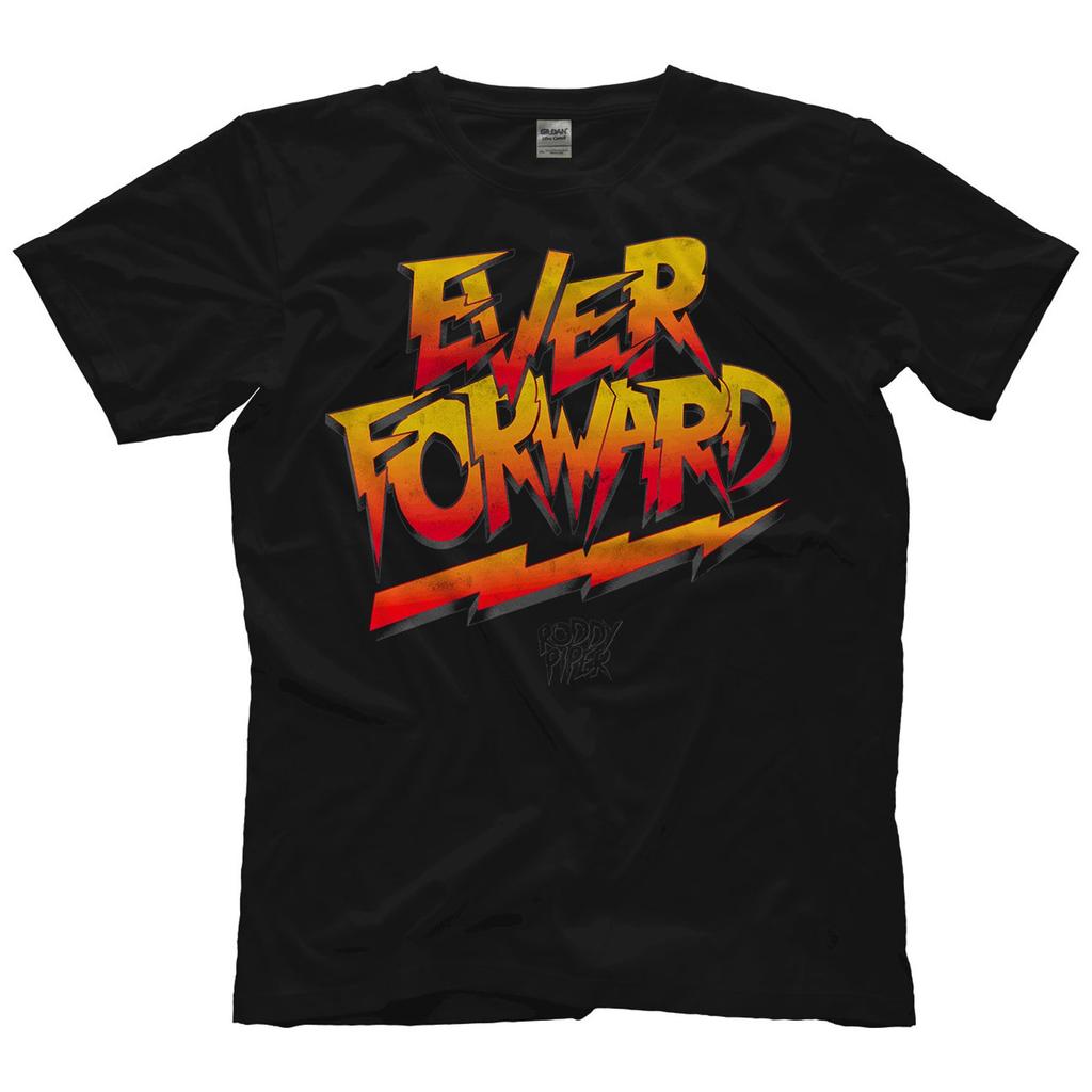 Rowdy Roddy Piper - Ever Forward T-Shirt