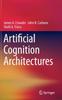 Книга Artificial Cognition Architectures