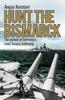 Книга Hunt the Bismarck : The Pursuit of Germany's Most Famous Battleship