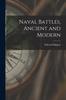 Книга Naval Battles, Ancient and Modern