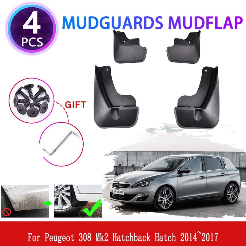 For Peugeot 308 Mk2 Hatchback Hatch 2014~2017 Mudguards Mudflaps Fender Mud Flap Splash Guards Cover Styling Wheel Accessories