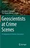 Книга Geoscientists At Crime Scenes : A Companion To Forensic Geoscience