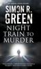 The Night Train To Murder Book