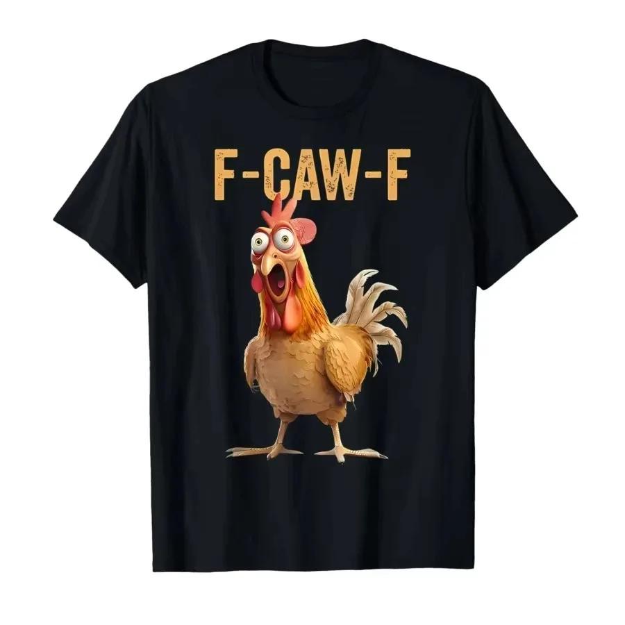 Funny Tops F Caw F Chicken FCAWF Chicken TShirt Men Women Cotton Tees Crew Neck Short Sleeve T Shirts Gifts Idea Clothes