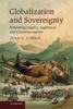 Книга Globalization and Sovereignty : Rethinking Legality, Legitimacy, and Constitutionalism