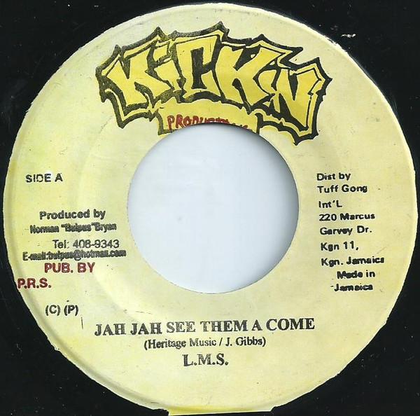 7inch Record L.M.S - Jah Jah See Them A Come NONE Kickin Producti 2005 Jamaica Reggae, Ska & Dub Used