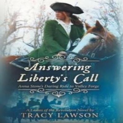 Answering Libertys Call by Tracy Lawson Hardback Book 9781647045388