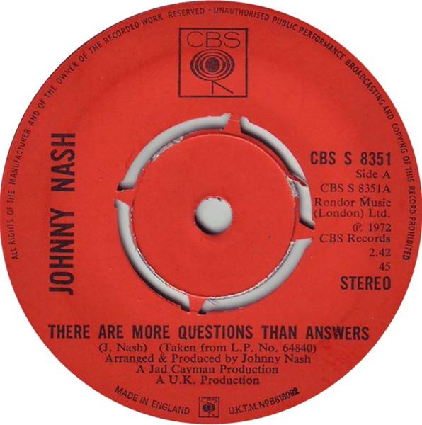 7-дюймовая пластинка JOHNNY NASH There Are More Questions Than Answe CBSS8351 CBS 1972 UK Регги Ска Даб Б/у