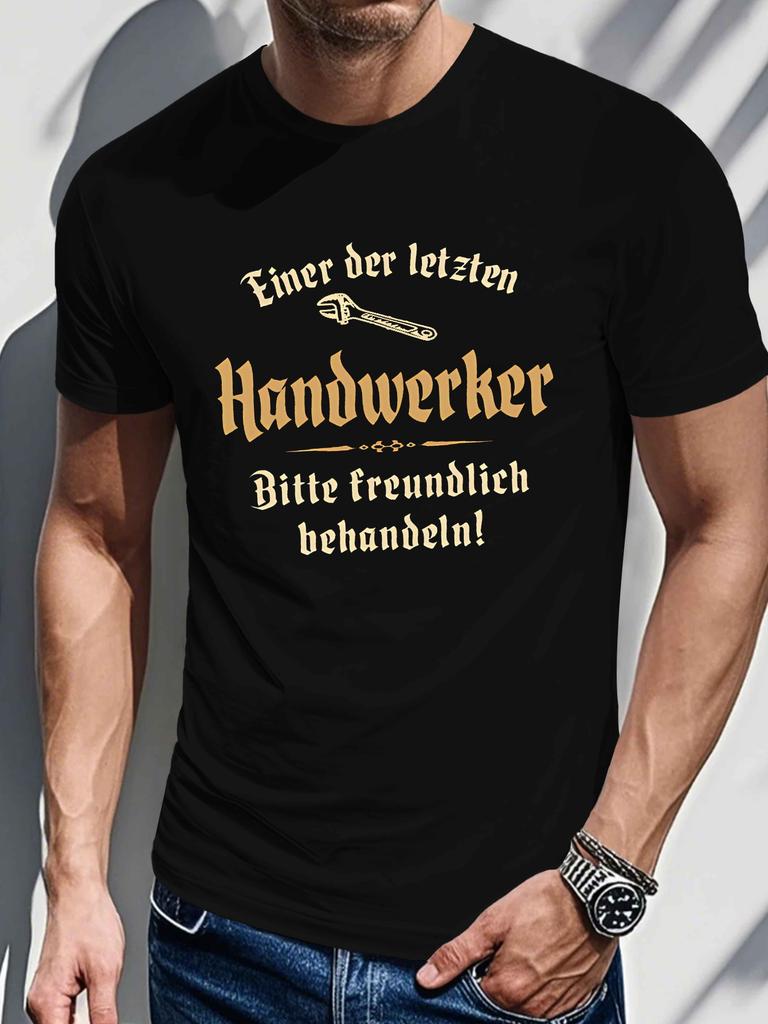 GerUnisex Handwerker One of the Last CraftsUnisex Print on Premium 100 Cotton Unisexs T shirt Perfect for Summer Casual Style