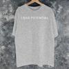 Unisexs Unisexs Ihadpotential Shirt 100 Cotton New Arrival Tee Shirts Clothing Outfits