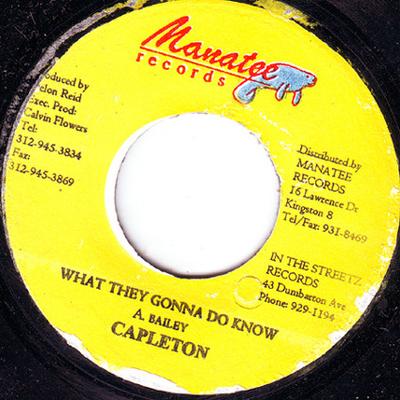 7-дюймовая пластинка CAPLETON - What They Gonna Do Know NONE Manatee Records 1998 Ямайка Регги, Ска и Даб Б/У