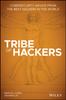 Книга Tribe of Hackers : Cybersecurity Advice from the Best Hackers In the World
