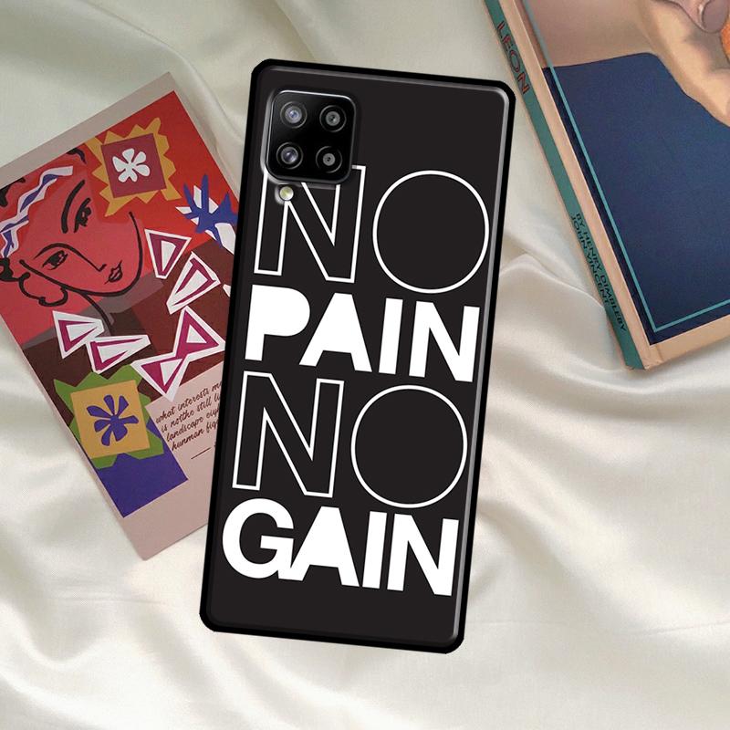 No Pain No Gain Training Case For Samsung Galaxy A33 A13 A36 A56 A23 A52 A32 A12 A54 A34 A14 A16 A26 A53 A15 A35 A55