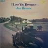 LP Record JIM REEVES - I Love You Because PL11224 RCA Victor 1976 UK Pop Used