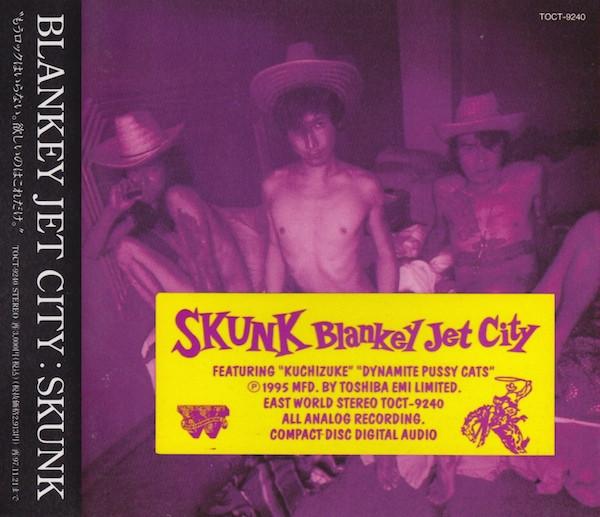 CD BLANKEY JET CITY SKUNK TOCT9240 Eastworld 1995 Япония Японский Поп-Рок Б/у