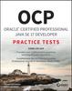 Книга OCP Oracle Certified Professional Java SE 17 Developer Practice Tests : Exam 1Z0-829