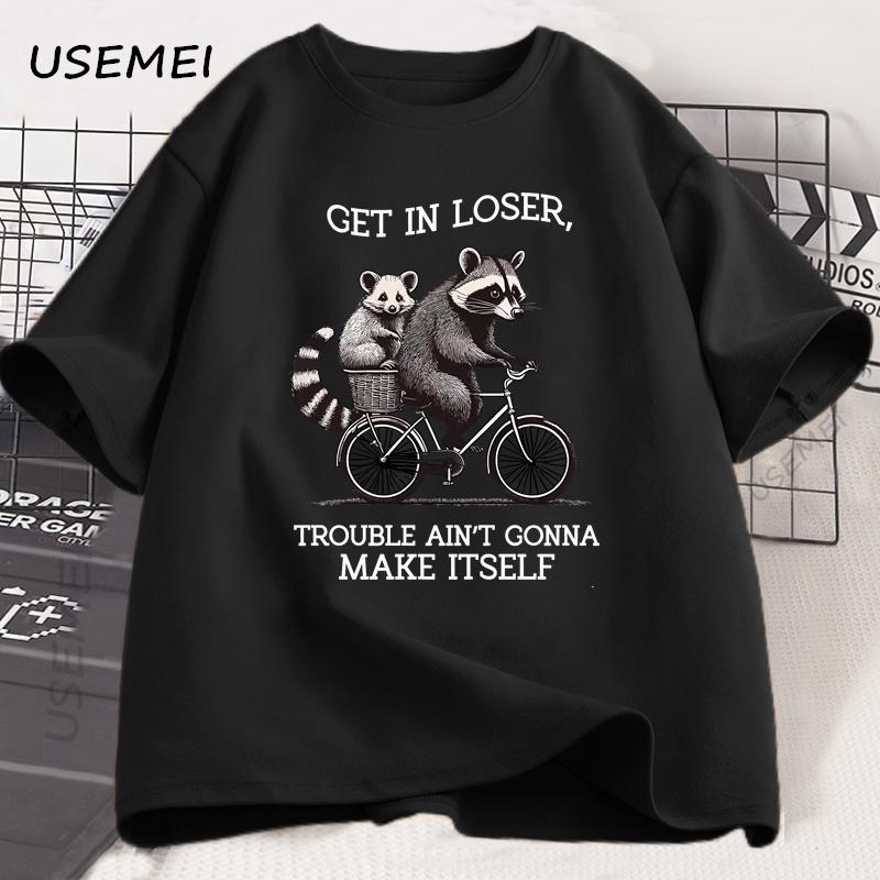 Get In Loser T Shirt Funny Raccoon Graphic T Shirts Cotton Short Sleeve Printed Casual Loose Oversize Cotton Clothing Tops