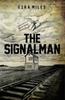 Книга The Signalman