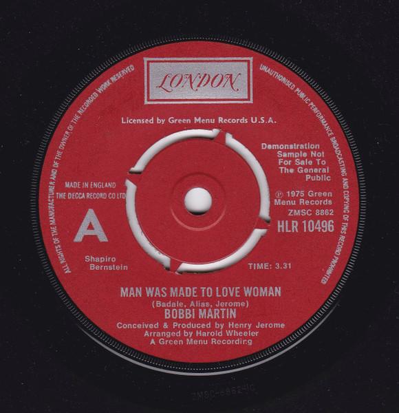 7-дюймовая пластинка БОББИ МАРТИН - Мужчина создан любить женщину HLR10496PROMO London Records 1975 UK Соул/Фанк Б/У