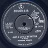 7inch Record HERMAN'S HERMITS - Just A Little Bit Better DB7670 Columbia 1965 UK Rock Used