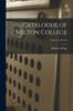 Книга Catalogue of Milton College; 1916/17-1921/22