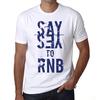 Men’s Vintage Tee Shirt Graphic T Shirt Say Yes To RNB White