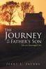 The The Journey of My Father's Son : Tales of a Sharecropper's Son Book