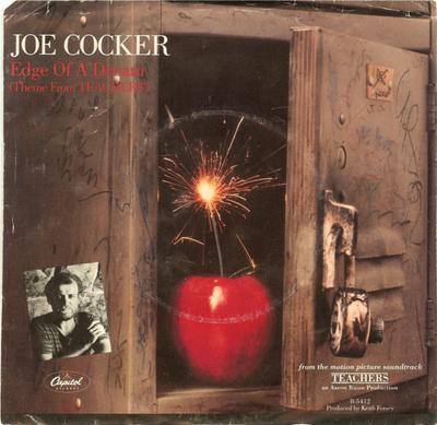 Пластинка 7 дюймов JOE COCKER - Edge Of A Dream (Тема из "Teache B5412 Capitol Records 1984 US Rock Б/у