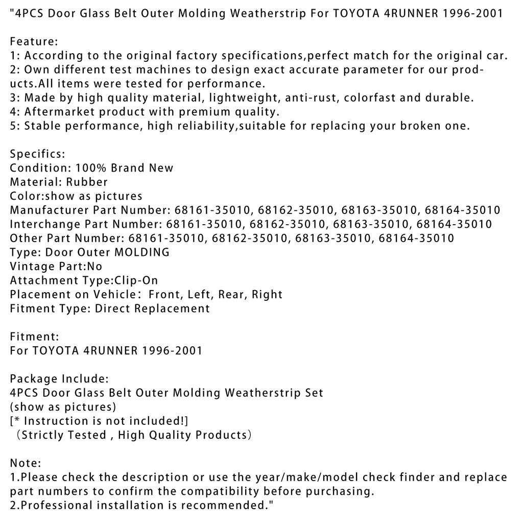 4шт дверной стекло ремень наружный молдинг уплотнитель для TOYOTA 4RUNNER 1996-2001