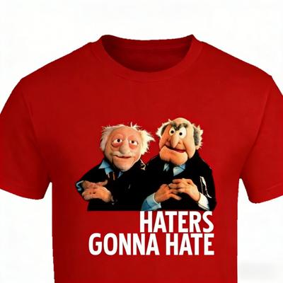 Vintage Statler And Waldorf Puppets Funny Haters Gonna Hate Graphic T Shirts Unisex Unisex High Quality Cotton Classic ONeck Tshirt