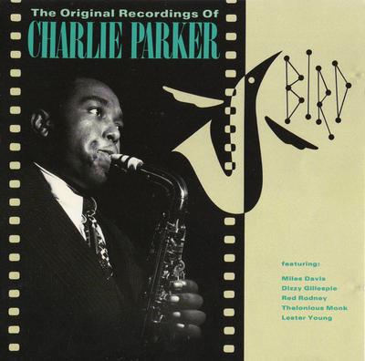 CD ЧАРЛИ ПАРКЕР - Bird - Оригинальные записи C 8371762 Verve Records 1988 США Джаз Б/У