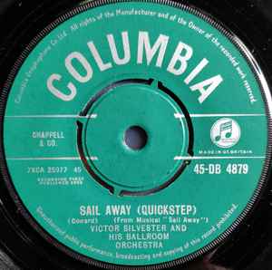 7inch Record VICTOR SILVESTER HIS BALLROOM ORC Sail Away Quickstep 45DB4879 Columbia 1962 UK Rock Used