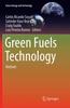 Книга Green Fuels Technology : Biofuels
