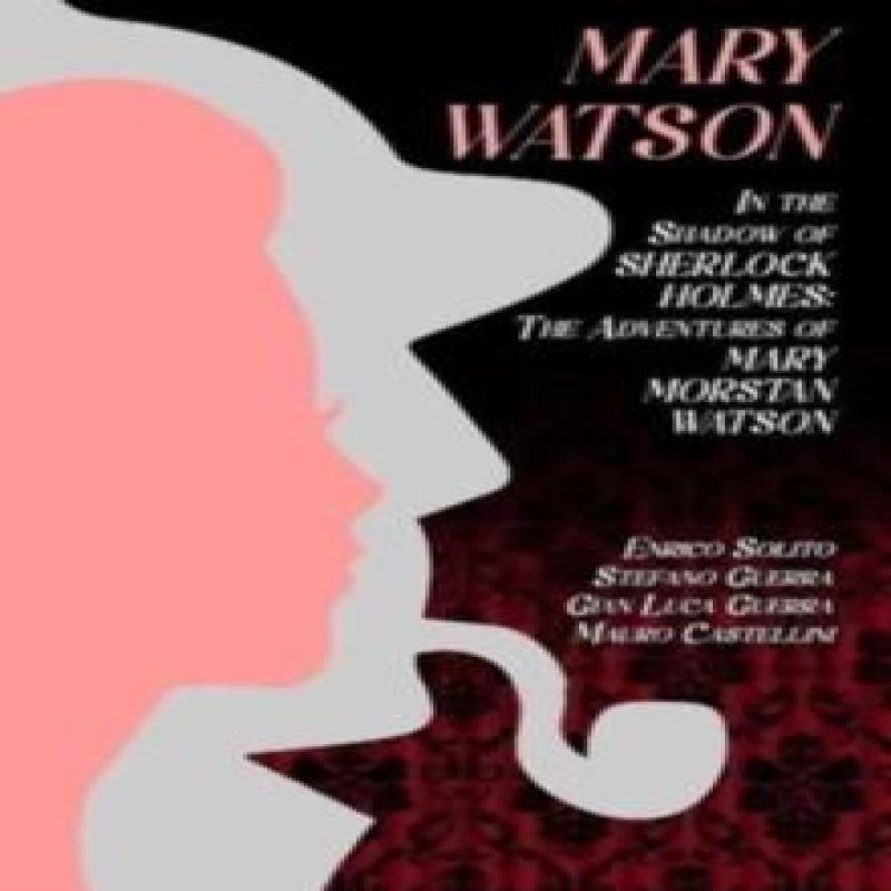 Mary Watson by Mauro Castellini Paperback Book 9781804243701