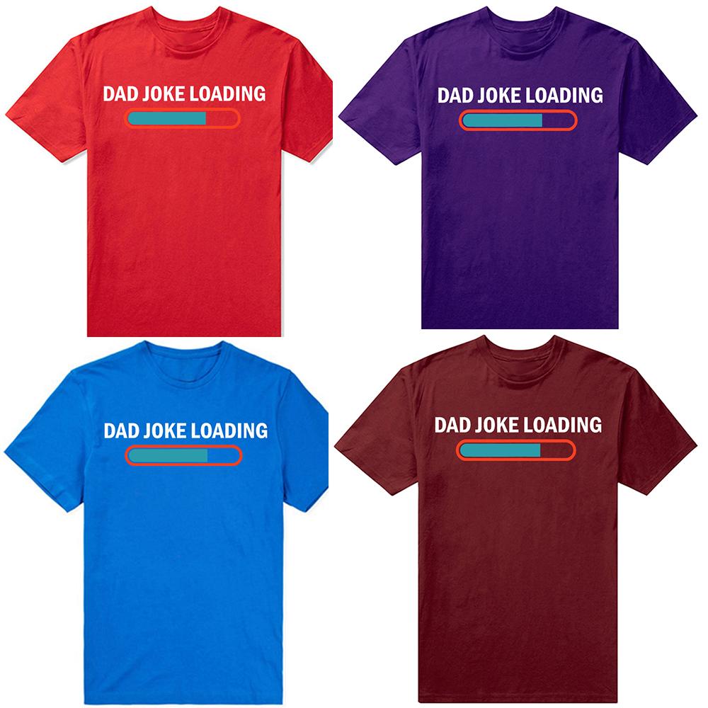 Dad Joke Loading Funny Fathers Day Humor Bad Pun Daddy Gift TShirt Unisex Summer Streetwear Tops Custom TShirt Camiseta