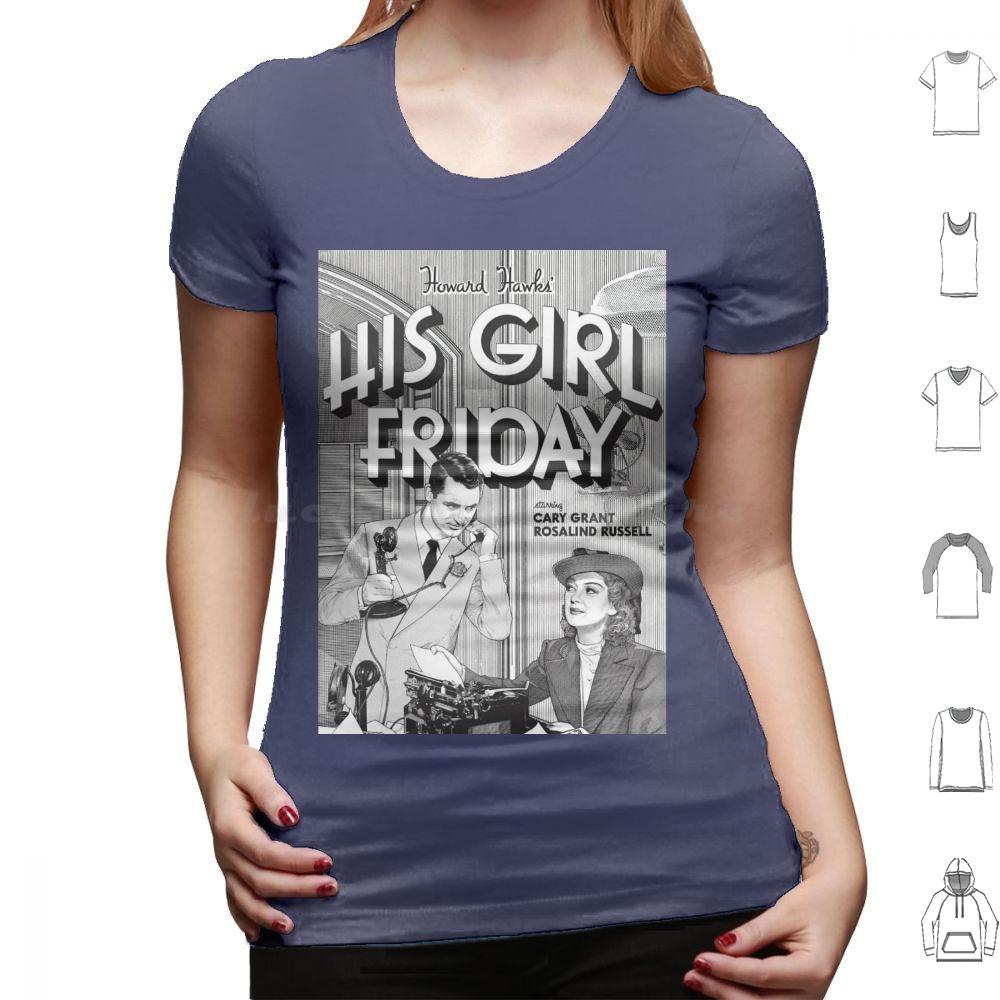 His Girl Friday T Shirt 6xl Cotton Cool Tee Classic Srewball Comedy Cary Grant Rosalind Russell His Girl Friday Howard Hawks
