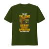 Heavy Equipunisext Operator Im Not Yelling T Shirt Vintage Top For Everyday Wear Homme Versatile Unisex Casual Breathable