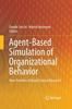 Книга Agent-Based Simulation of Organizational Behavior : New Frontiers of Social Science Research